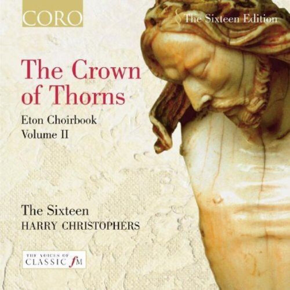 Harry Christophers - Crown of Thorns Eton BK 2  CD